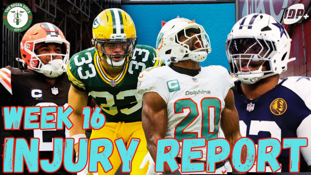 Fantasy Football Week 16 Injury Report: Key Updates for IDP and Offense