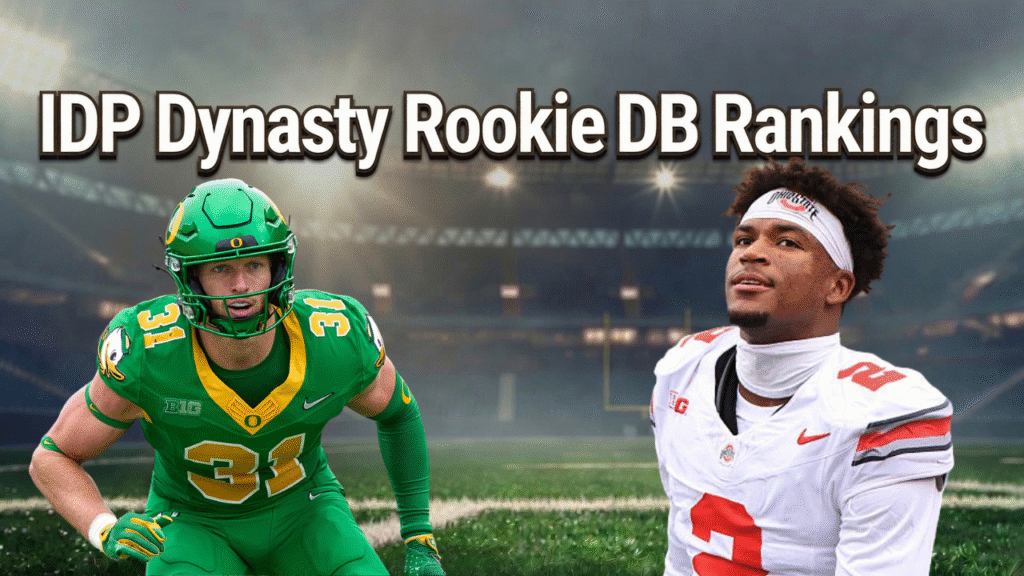 IDP Dynasty Rookie DB Rankings - July