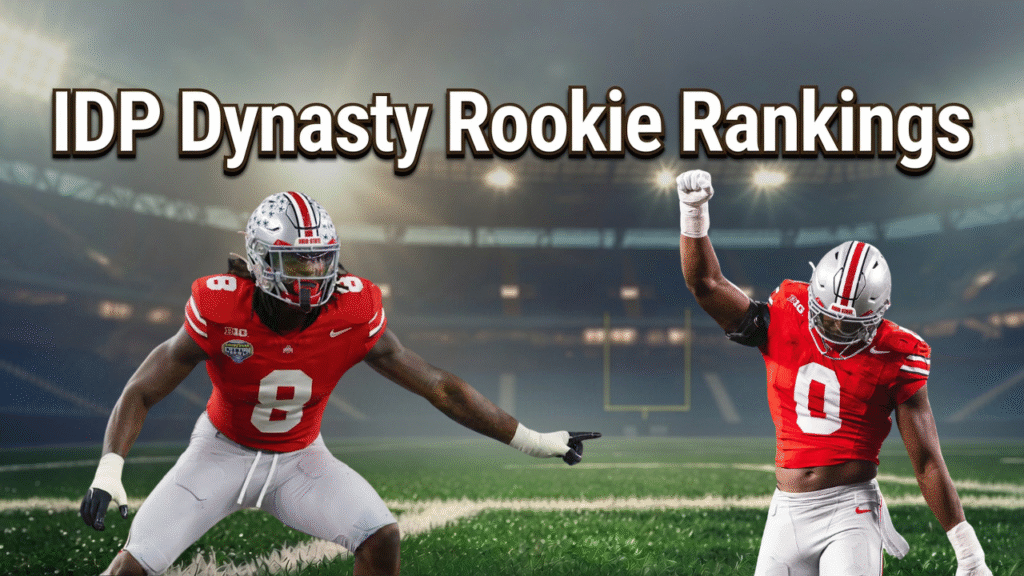 IDP Dynasty Rookie Rankings - July