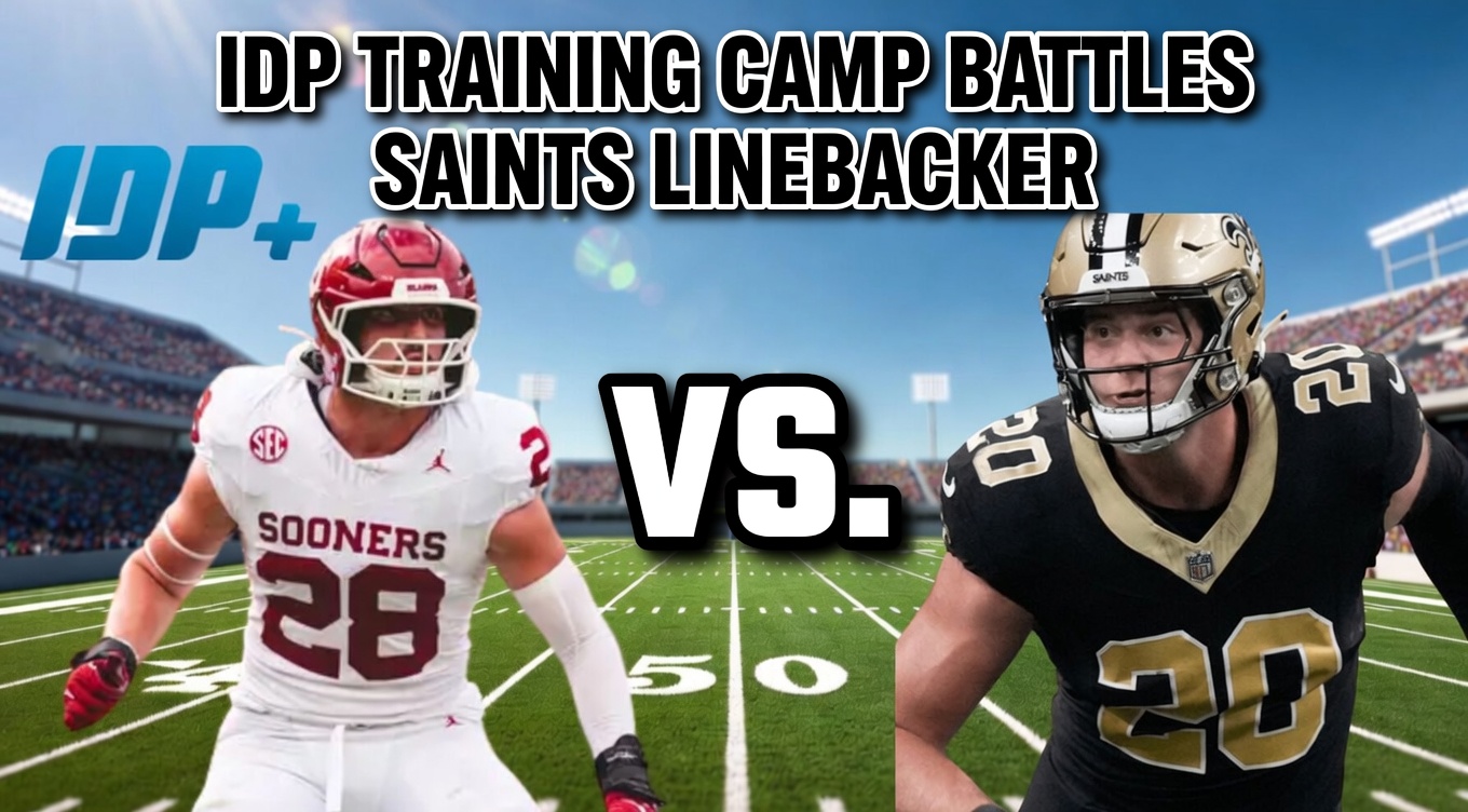 2026 IDP Training Camp Battles to Watch for Fantasy Football - New Orleans Saints Linebackers - IDP+
