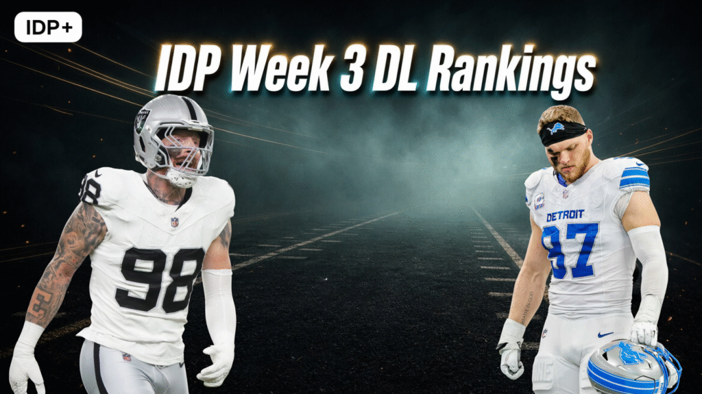 IDP Week 3 Defensive Line Rankings!