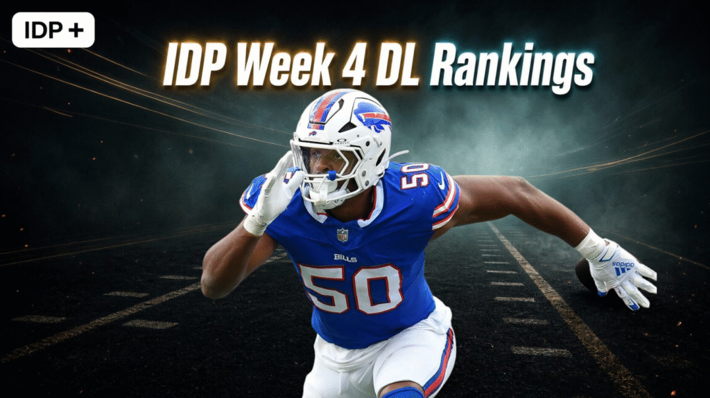 IDP Week 4 Defensive Line Rankings!