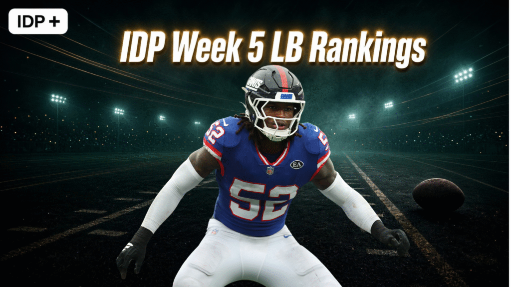 IDP Week 5 Linebacker Rankings!