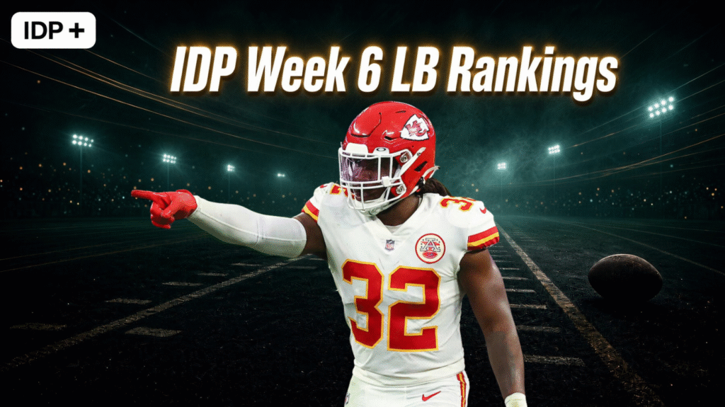 IDP Week 6 Linebacker Rankings!
