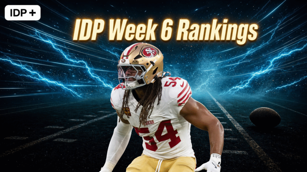 IDP Week 6 Overall Rankings!