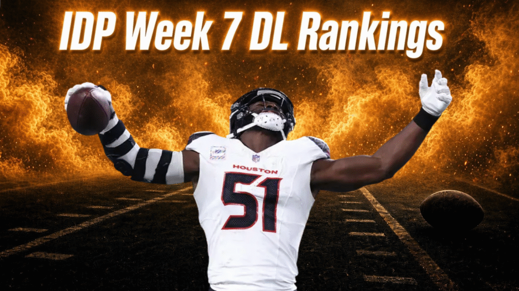 IDP Week 7 DL rankings