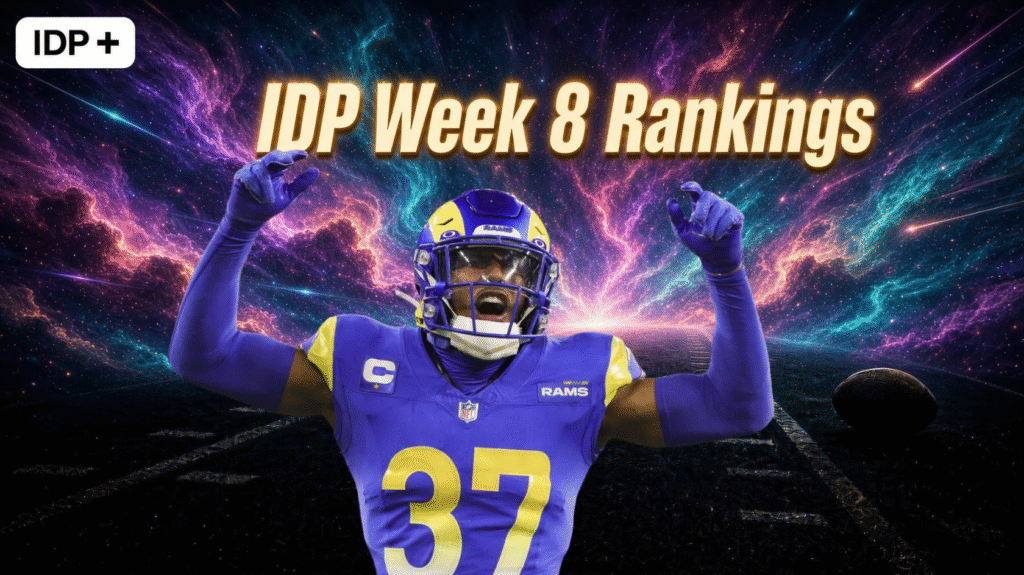 IDP Week 8 Overall Rankings!